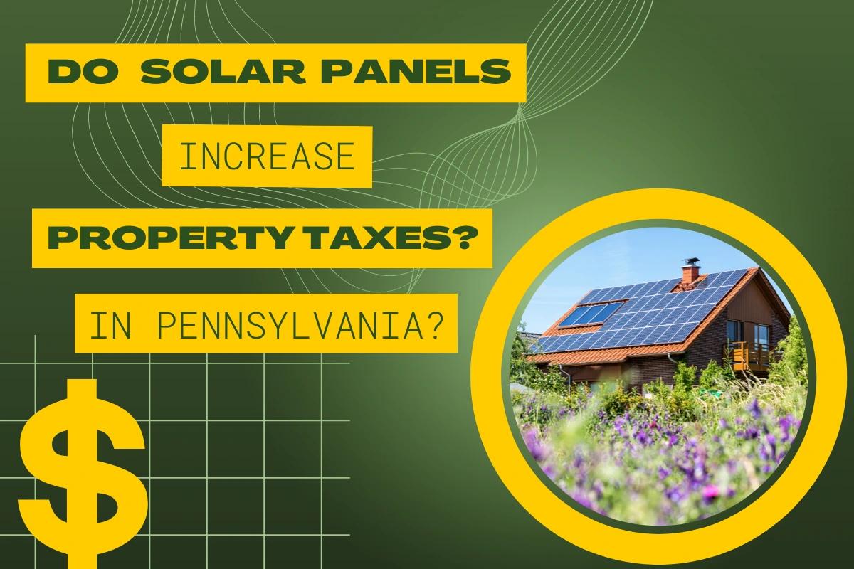 free solar panels in pa - Does solar increase property taxes in PA
