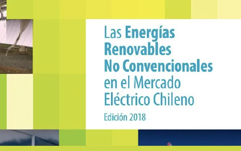 las energías renovables no convencionales en el mercado eléctrico chileno - Qué energías renovables no convencionales se ocupan en Chile