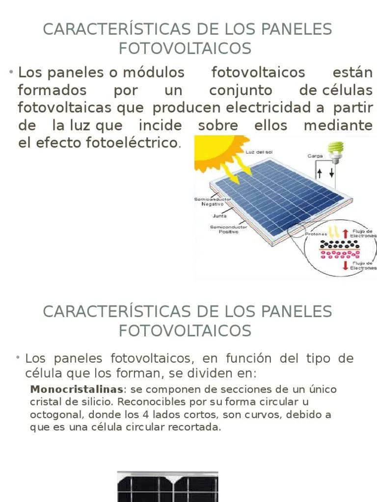 caracteristicas placa solar fotovoltaica - Qué es la energía solar fotovoltaica y cuáles son sus características