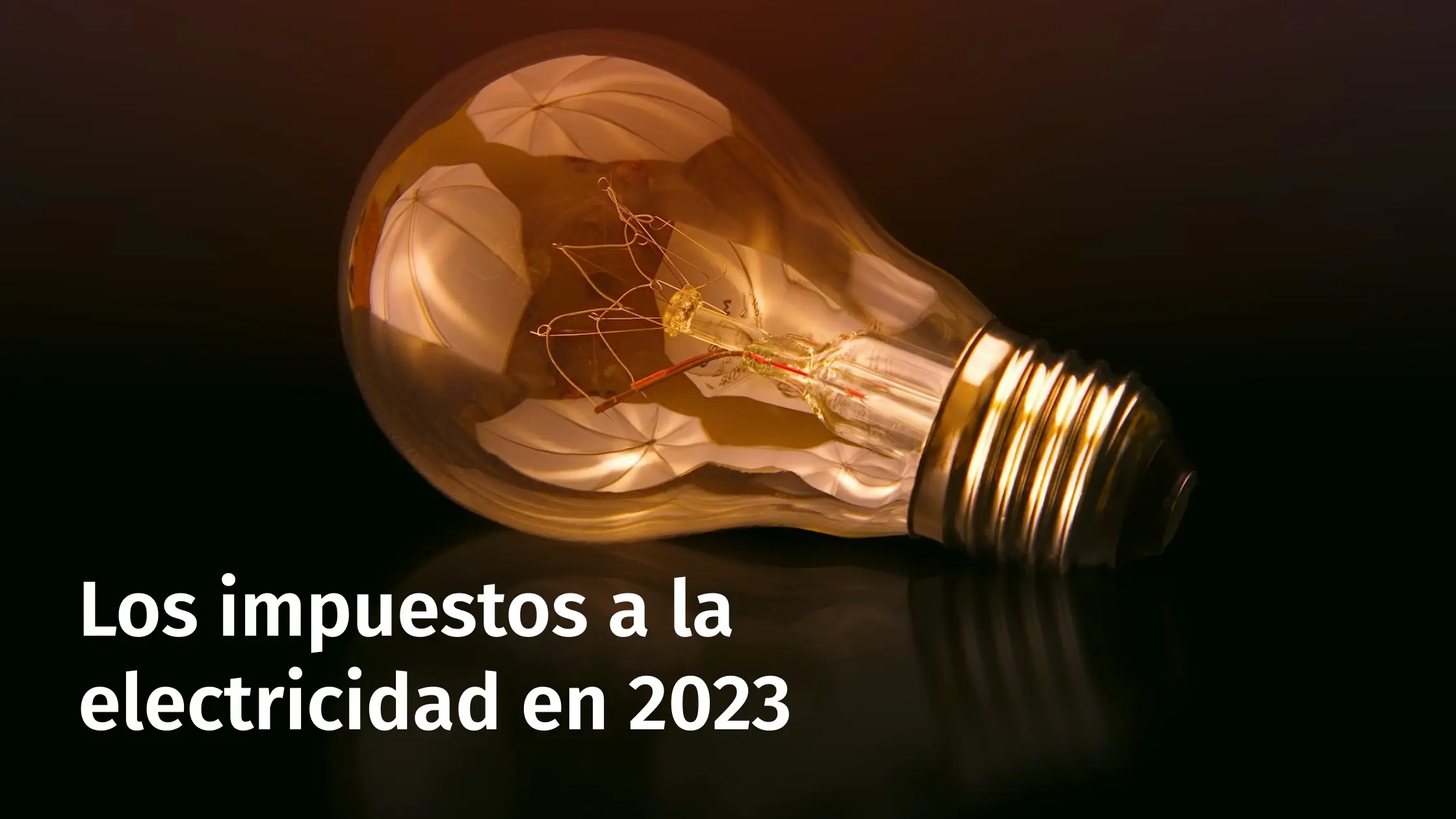 Energías renovables: Impuesto sobre generación eléctrica - Qué impuestos se aplican a la electricidad energías renovables impuesto sobre generación electrica - Qué impuestos se aplican a la electricidad