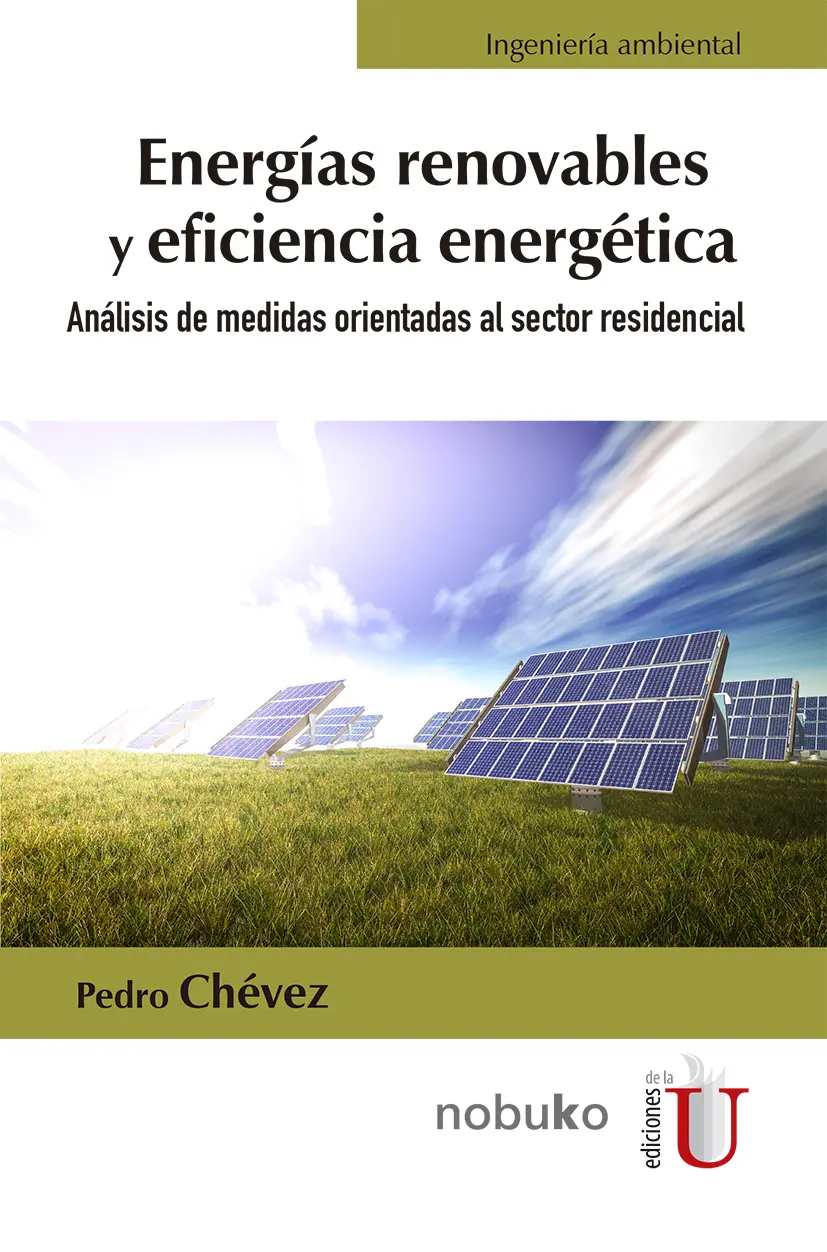 Ley de Eficiencia Energética y Energías Renovables - Qué señala dicha ley de las energías limpias ley de eficiencia energética y energías renovables - Qué señala dicha ley de las energías limpias