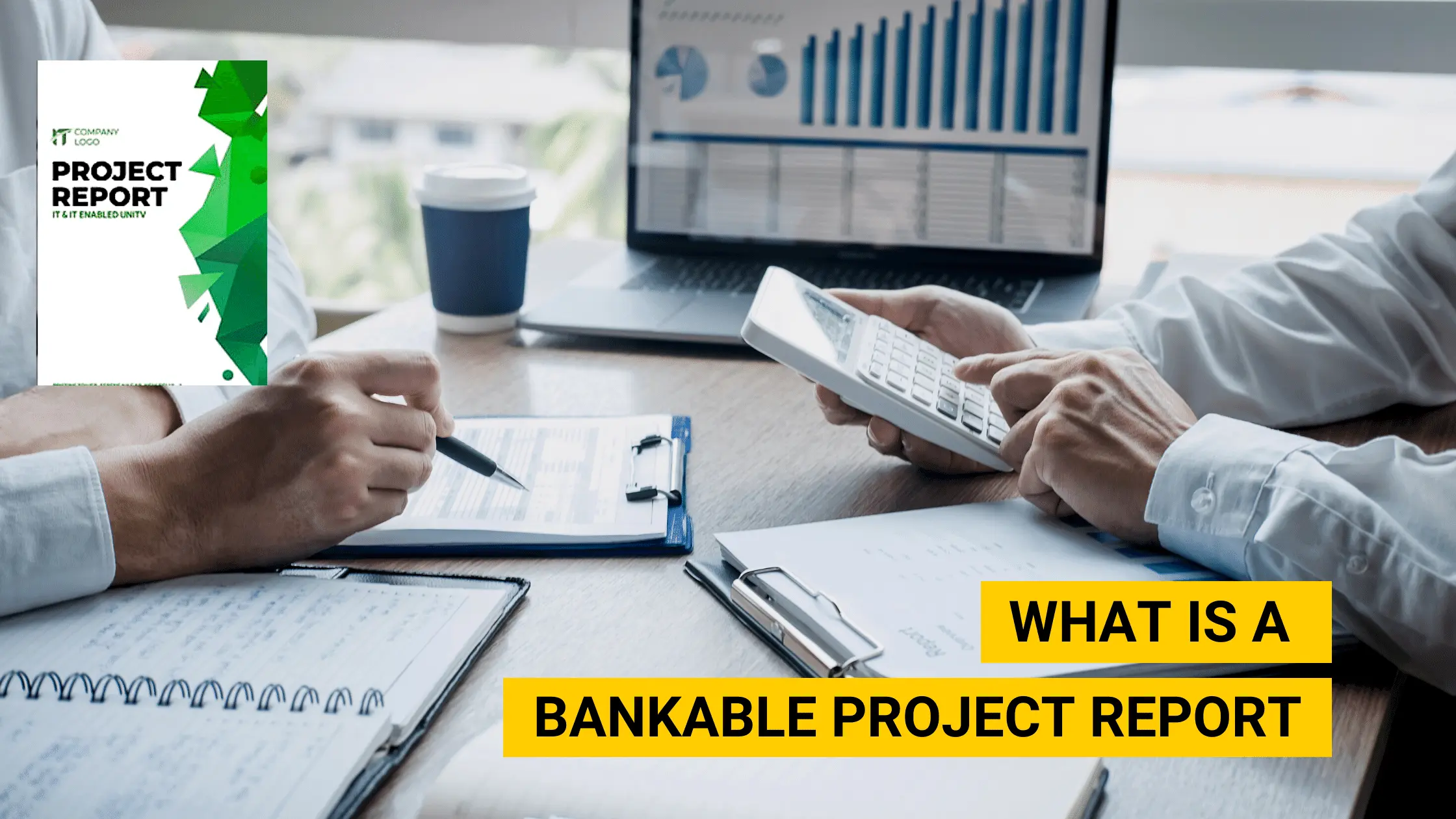 bankability solar panels - What is a bankability report